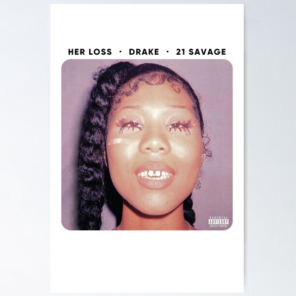 Her Loss Album Art Drake & 21 Savage Poster RB1711 product Offical 21savage Merch