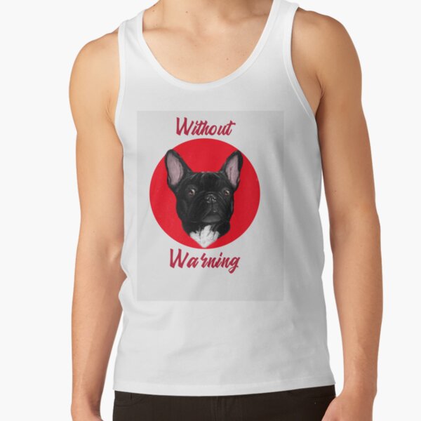 Without Warning Dog Design | 21 Savage | songs | Rap Tank Top RB1711 product Offical 21savage Merch