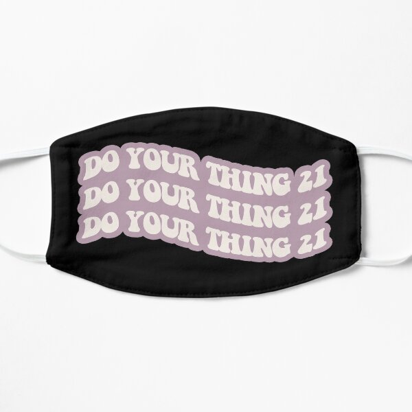Do Your Thing 21 (drake 21 savage) purple Flat Mask RB1711 product Offical 21savage Merch